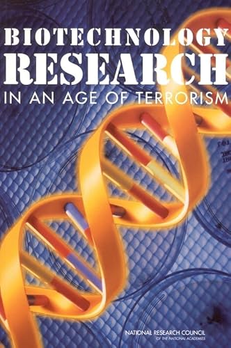 Biotechnology Research in an Age of Terrorism - Click to Buy