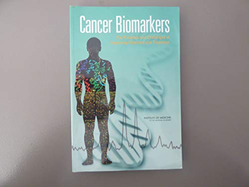 Cancer Biomarkers: The Promises and Challenges of Improving Detection and Treatment - Click to Buy