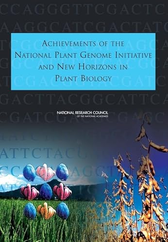 Achievements of the National Plant Genome Initiative and New Horizons in Plant Biology - Click to Buy