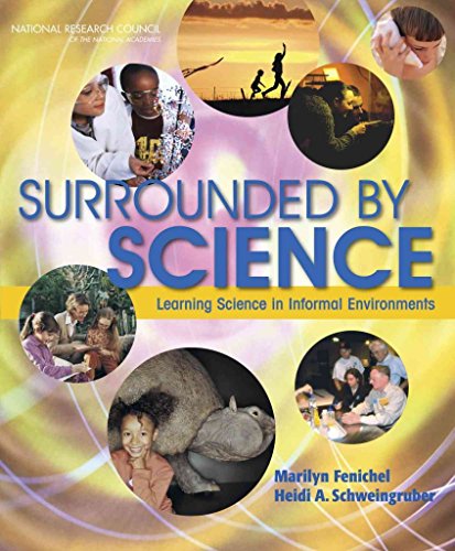 Surrounded by Science: Learning Science in Informal Environments - Click to Buy