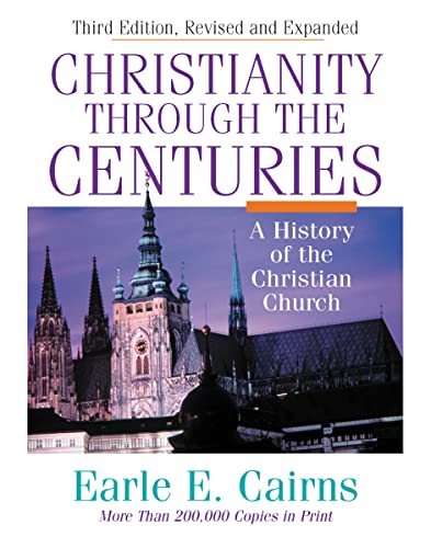Christianity Through the Centuries - Click to Buy