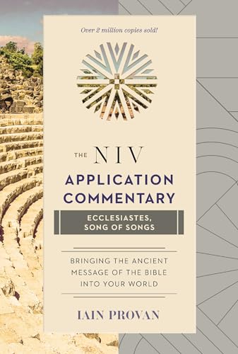 Ecclesiastes, Song of Songs (The NIV Application Commentary) - Click to Buy