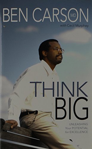 Think Big: Unleashing Your Potential for Excellence - Click to Buy