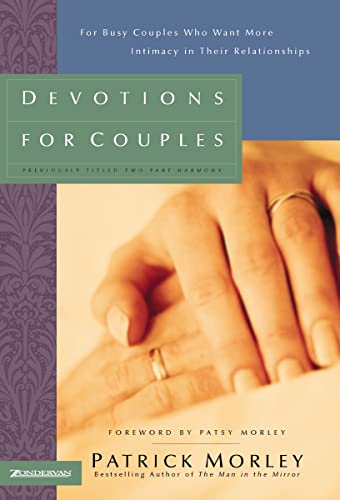 Devotions for Couples- Man in the Mirror Edition: For Busy Couples Who Want More Intimacy in Their Relationships - Click to Buy
