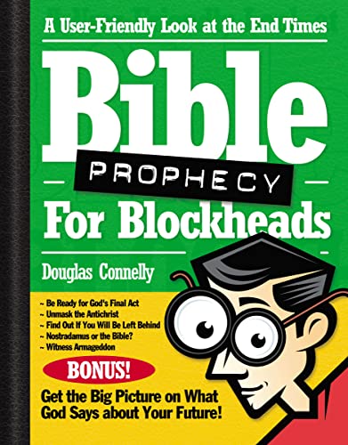 Bible Prophecy for Blockheads - Click to Buy