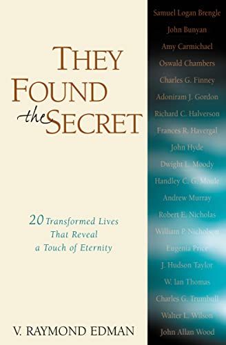 They Found the Secret: Twenty Lives That Reveal a Touch of Eternity - Click to Buy