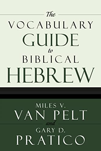 The Vocabulary Guide to Biblical Hebrew