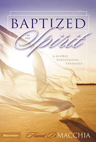 Baptized in the Spirit. A Global Pentecostal Theology