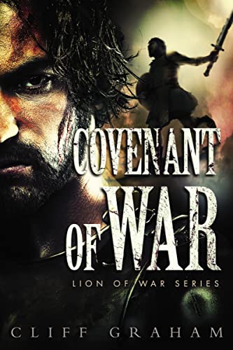 Covenant of War (Lion of War Series) - Click to Buy