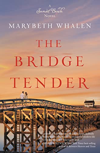 The Bridge Tender: 3 (A Sunset Beach Novel) - Click to Buy