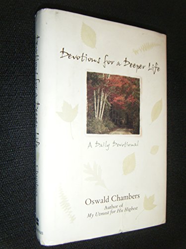 Devotions for a Deeper Life: A Daily Devotional - Click to Buy