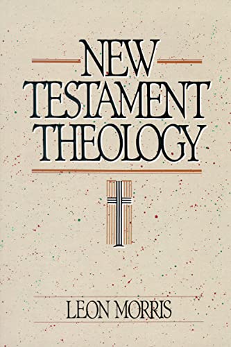New Testament Theology - Click to Buy