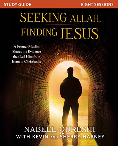 Seeking Allah, Finding Jesus Study Guide: A Former Muslim Shares the Evidence that Led Him from Islam to Christianity - Click to Buy