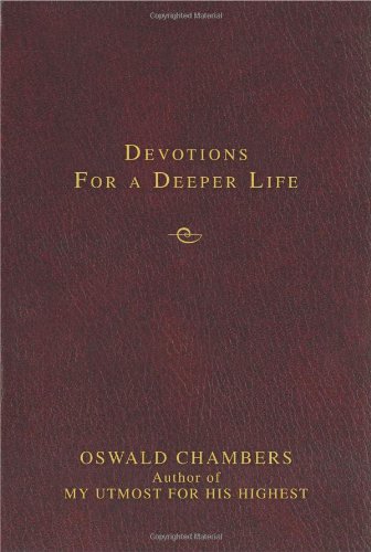 Devotions for a Deeper Life A Daily Devotional - Click to Buy