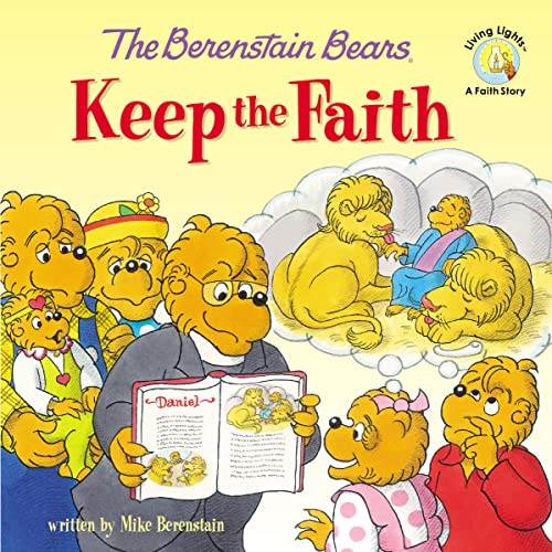 The Berenstain Bears Keep the Faith - Click to Buy