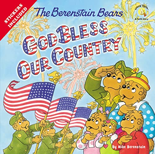The Berenstain Bears God Bless Our Country - Click to Buy