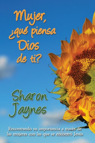 Mujer, que piensa Dios de ti ? (édition espagnole)