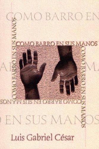 Como Barro en Sus Manos - Click to Buy