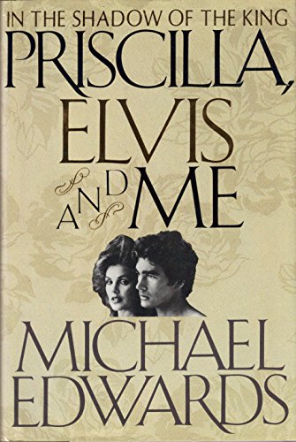 Priscilla, Elvis, and Me - Click to Buy