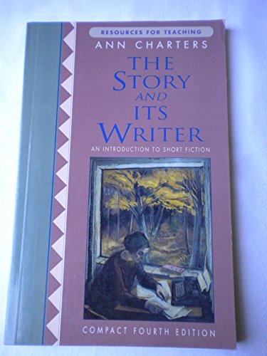 The Story and Its Writer 4th Fourth Edition - Click to Buy