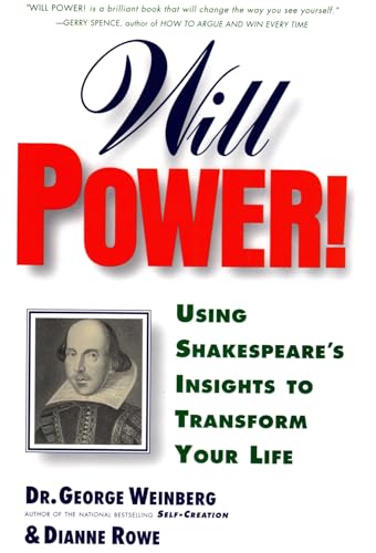 Will Power!: Using Shakespeare's Insights to Transform Your Life - Click to Buy