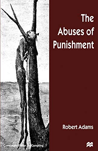 The Abuses of Punishment (St. Antony's) - Click to Buy