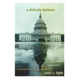 A Delicate Balance: An Introduction to American Government - Click to Buy