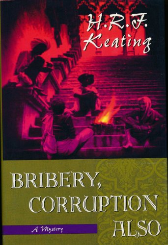 Bribery, Corruption Also - Click to Buy