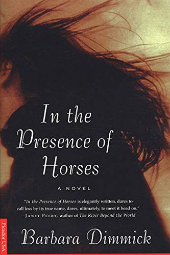 In the Presence of Horses: A Novel - Click to Buy