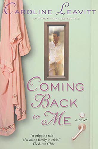 Coming Back to ME: A Novel - Click to Buy