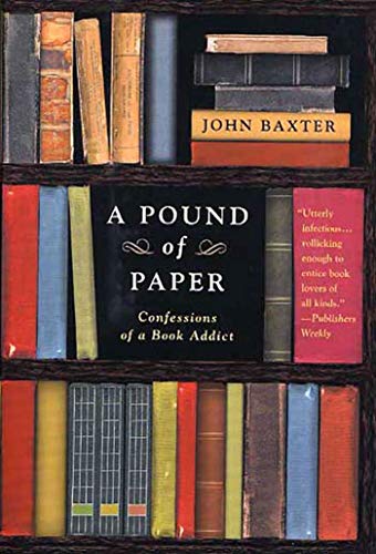 Pound of Paper: Confessions of a Book Addict - Click to Buy