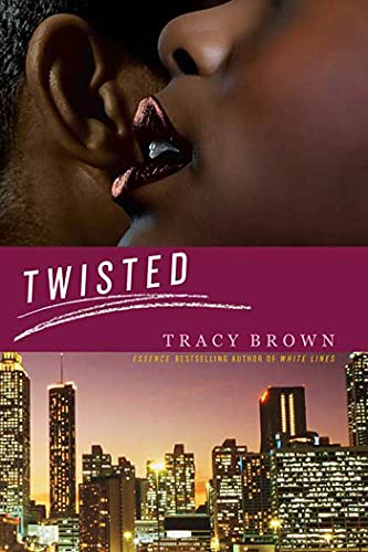 Twisted: A Novel