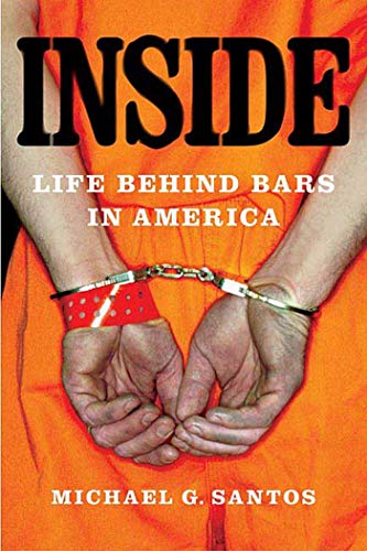 Inside: Life Behind Bars in America - Click to Buy
