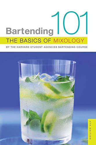 Bartending 101: The Basics of Mixology - Click to Buy
