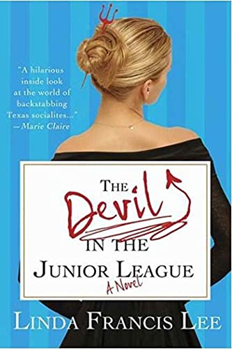 The Devil in the Junior League: A Novel - Click to Buy