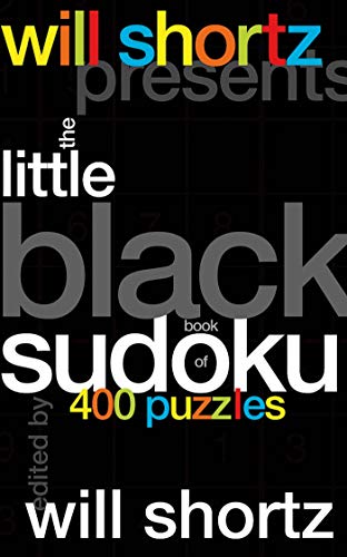 Will Shortz Presents The Little Black Book of Sudoku: 400 Puzzles - Click to Buy