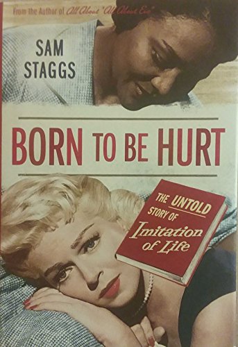 Born to Be Hurt: The Untold Story of Imitation of Life - Click to Buy