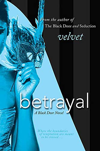 Betrayal: A Black Door Novel (Black Door Series, 3) - Click to Buy