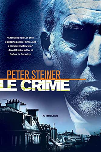 Le Crime: A Thriller (Louis Morgon Thriller)