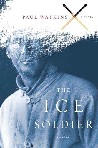 The Ice Soldier: A Novel - Click to Buy