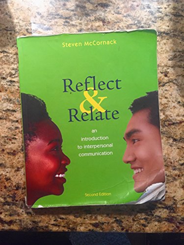Reflect & Relate: an Introduction to Interpersonal Communication