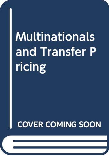 Multinationals and Transfer Pricing - Click to Buy