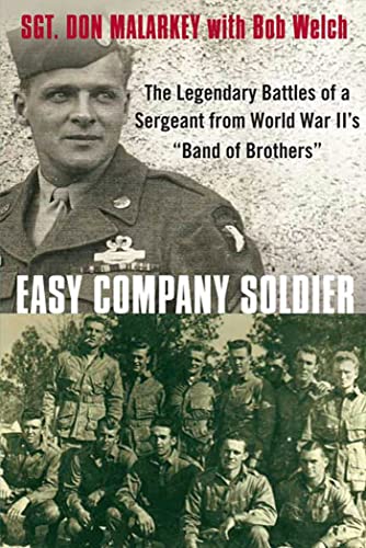 Easy Company Soldier: The Legendary Battles of a Sergeant from World War II's "Band of Brothers" - Click to Buy