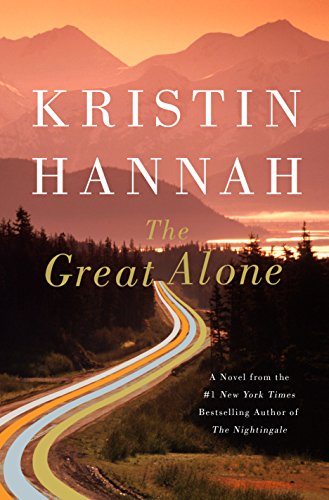 The Great Alone: A Novel - Click to Buy