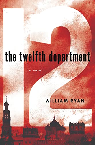 The Twelfth Department: A Novel (Captain Alexei Korolev Novels) - Click to Buy