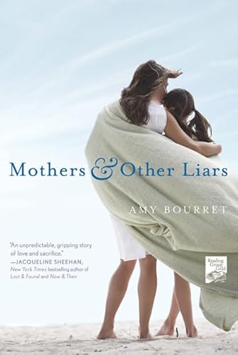 Mothers and Other Liars - Click to Buy