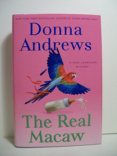 The Real Macaw: A Meg Langslow Mystery (Meg Langslow Mysteries) - Click to Buy