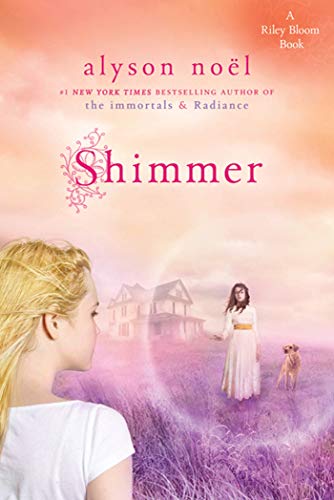 Shimmer: A Riley Bloom Book - Click to Buy