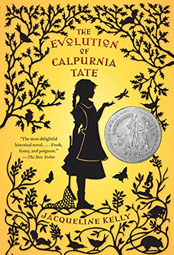 The Evolution of Calpurnia Tate: (Newbery Honor Book) (Calpurnia Tate, 1) - Click to Buy
