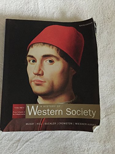 A History of Western Society, Volume 1: From Antiquity to Enlightenment - Click to Buy